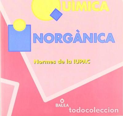 books: F.I N.Qu&iacute;mica Inorg&aacute;nica- 9788447904891