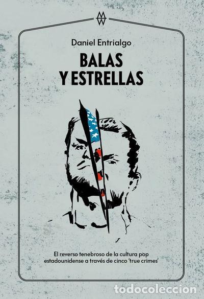 Livros em segunda m&atilde;o: Balas y estrellas- 9788412272086