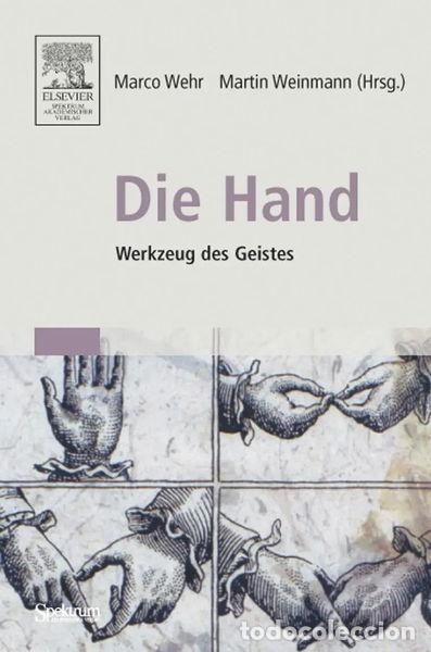 Livros em segunda m&atilde;o: Die Hand - Werkzeug des Geistes- 9783827415172
