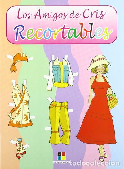 Livros em segunda m&atilde;o: Los amigos de Cris, recortables- 9788497364232