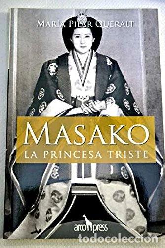 Livros em segunda m&atilde;o: Masako, la princesa triste- 9788493470302