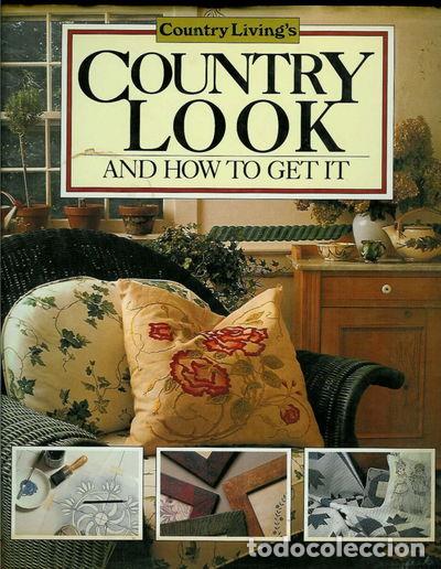 Livros em segunda m&atilde;o: Country Living's Country Look and How to Get It- 9780688093587