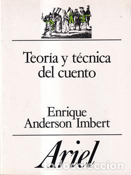 Libros: Teor&iacute;a y t&eacute;cnica del cuento - Enrique Anderson Imbert - Foto 1