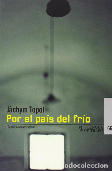 Libros: Por el pa&iacute;s del fr&iacute;o- 9788483811412