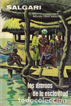 Libros: Los dramas de la esclavitud - E. Salgari - Foto 1