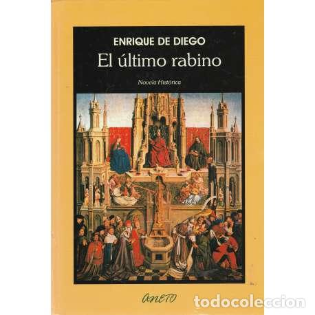 Libros: El &uacute;ltimo rabino - Enrique de Diego - Foto 1