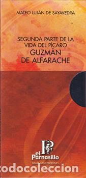 Libri di seconda mano: Segunda parte de la vida del P&iacute;caro - Mateo Luj&aacute;n de Sayavedra