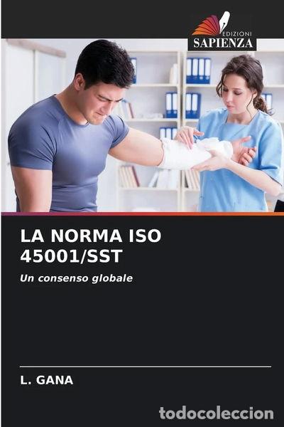 B&uuml;cher: La Norma ISO 45001/SST- 9786205677414