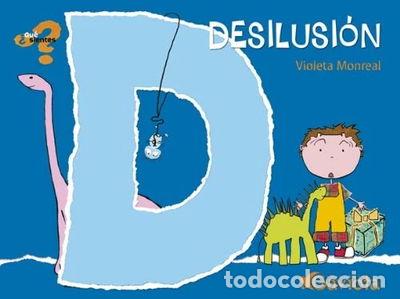 Libros: Desilusi&oacute;n- 9788439208747 - Foto 1