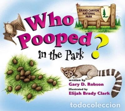 Libros: Who Pooped in the Park? Grand Canyon National Park- 9781560373193