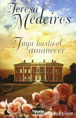 Libros: Tuya hasta el amanecer- 9788495752994 - Foto 1