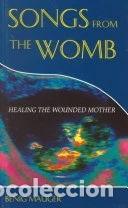 Libri di seconda mano: Songs from the Womb: Healing the Wounded Mother- 9781898256540