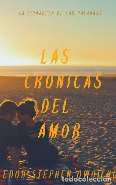 Libros: Las Cr&oacute;nicas del Amor- 9781006716225 - Foto 1