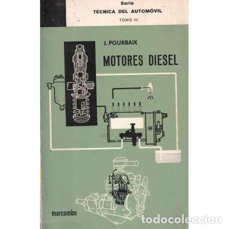 Libros: Motores diesel - J. Poubaix - Foto 1