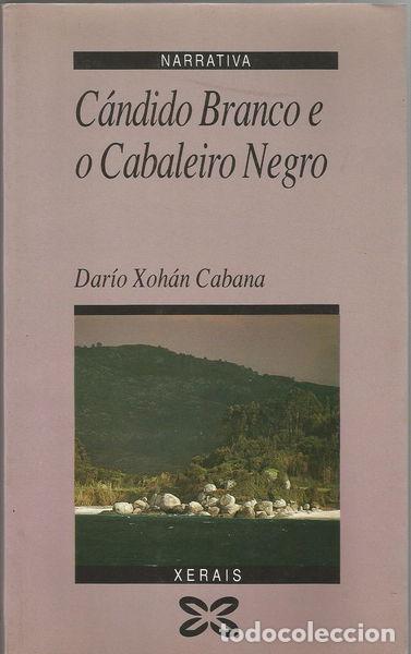 Libros: C&aacute;ndido Branco e o Cabaleiro Negro- 9788475076515