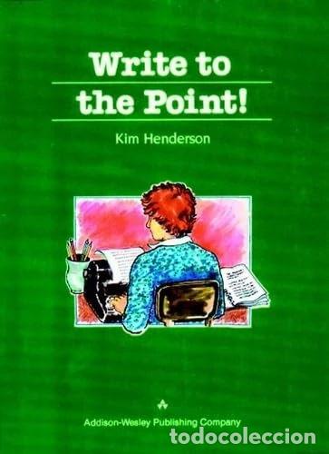 Libros: Write to the Point!- 9780201503531 - Foto 1