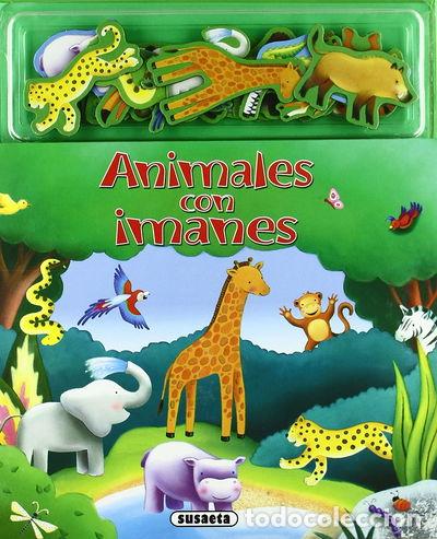 Livres: Animales con imanes- 9788467702637