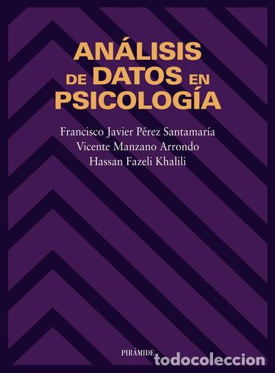 Livres: An&aacute;lisis de datos en psicolog&iacute;a- 9788436812916