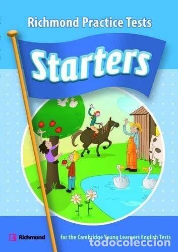 Libros: Richmond Practice Tests Starters Student's Book- 9788466816632