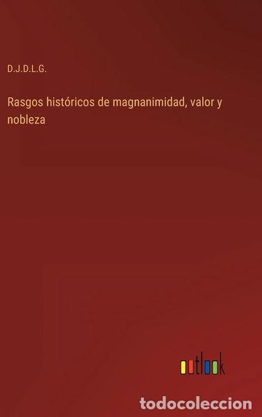 Libros: Rasgos hist&oacute;ricos de magnanimidad, valor y nobleza- 9783368106416