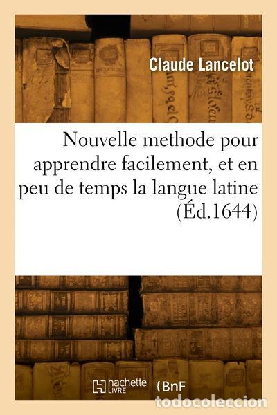 Libros: Nouvelle methode pour apprendre facilement, et en peu de temps la langue latine- 9782329874111