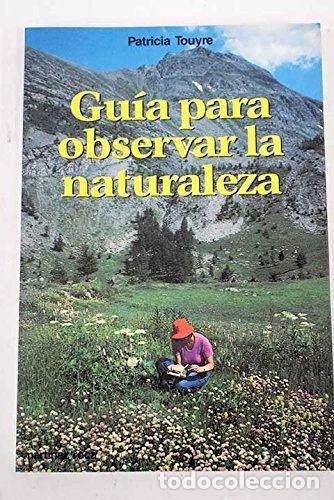 books: Gu&iacute;a para observar la naturaleza- 9788427012561