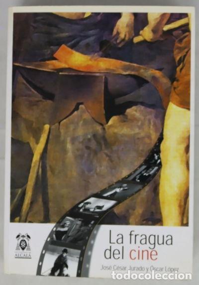 Libri di seconda mano: La fragua del cine- 9788481385328