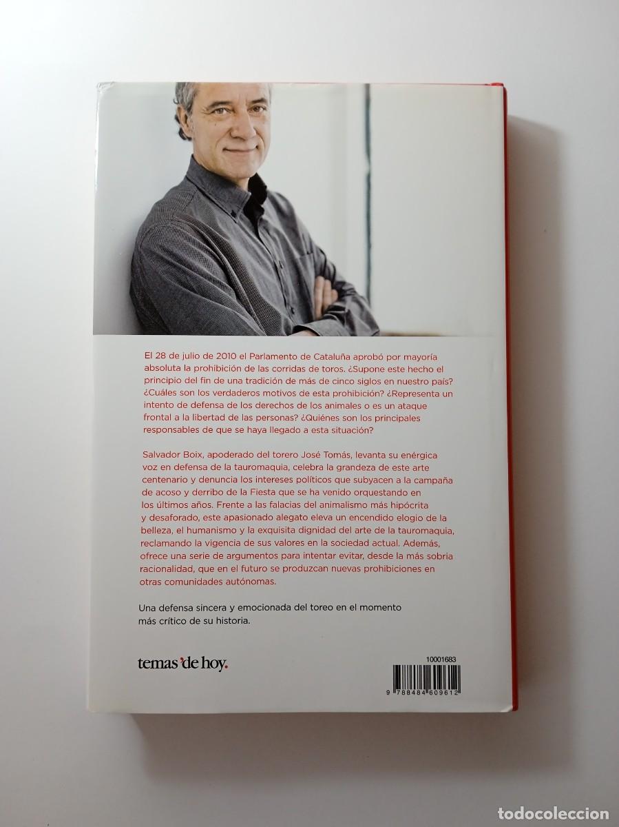 Libros: TOROS S&Iacute;. UNA DEFENSA RAZONADA - SALVADOR BOIX - Foto 2