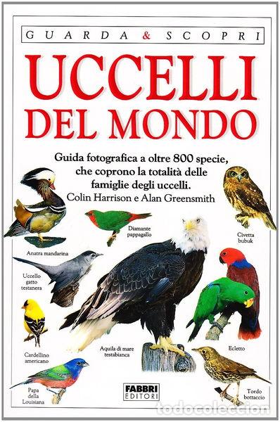 Libri di seconda mano: Uccelli del mondo- 9788845051128
