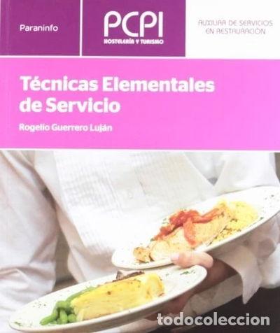 Libri di seconda mano: T&eacute;cnicas elementales de servicio- 9788497328692