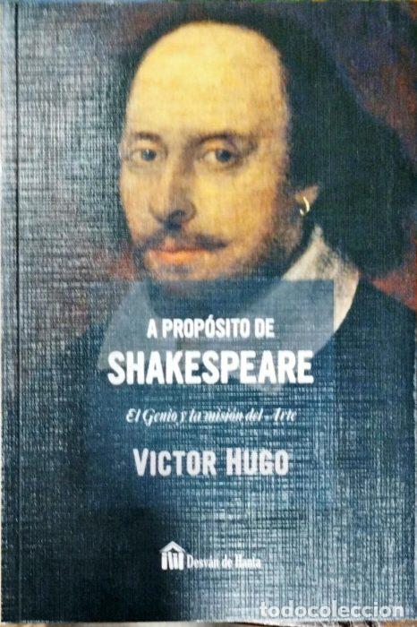 Libros: A prop&oacute;sito de Shakesperare - HUGO, VICTOR - Foto 1