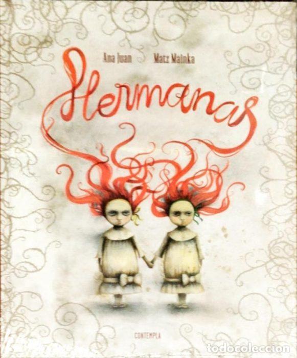 Libros: Hermanas - MATZ MAINCA, ANA JUAN - Foto 1