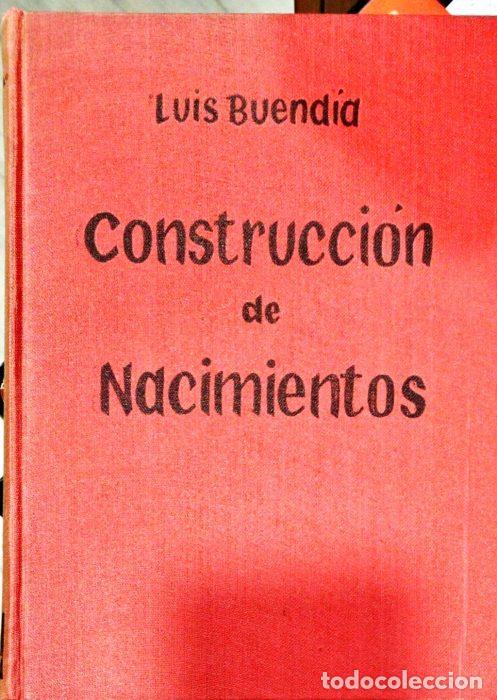 Libros: Construcci&oacute;n de nacimientos - BUEND&Iacute;A. LUIS - Foto 1