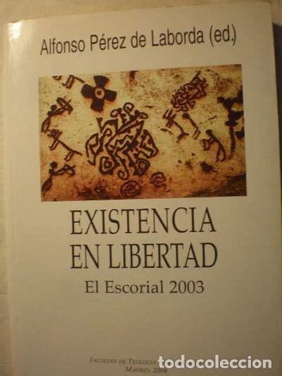 Libri di seconda mano: Existencia en libertad- 9788474907230