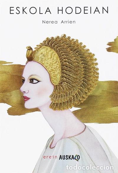 Libri di seconda mano: Eskola hodeian- 9788491093091