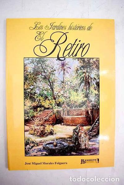 Livros em segunda m&atilde;o: Los jardines hist&oacute;ricos de El Retiro- 9788488106025