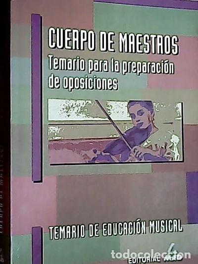 books: Cuerpo de Maestros: Temario para la preparaci&oacute;n de oposiciones- 9788489464155
