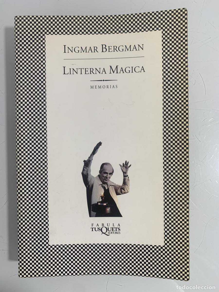 Libros: LINTERNA M&Aacute;GICA. Memorias - Ingmar Bergman - Foto 1