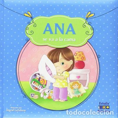 Libros: Ana se va a la cama- 9788497868198 - Foto 1
