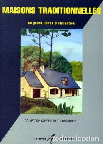 Livres: Maisons Traditionnelles- 9782862271026