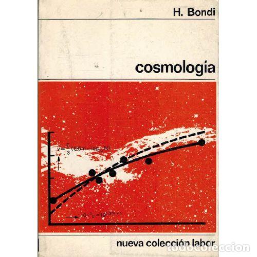 Libros: COSMOLOGIA - H. BONDI - Foto 1