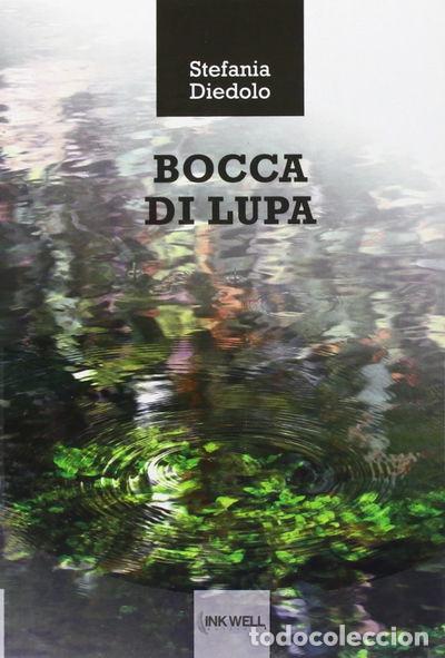 Livres: Bocca di lupa- 9788864012803