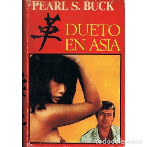 Libros: DUETO EN ASIA - PEARL S BUCK - Foto 1