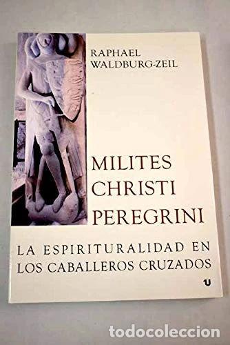 Livres: Milites Christi Peregrini- 9788416234479