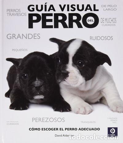 Libros: Gu&iacute;a visual del perro- 9788497942447 - Foto 1