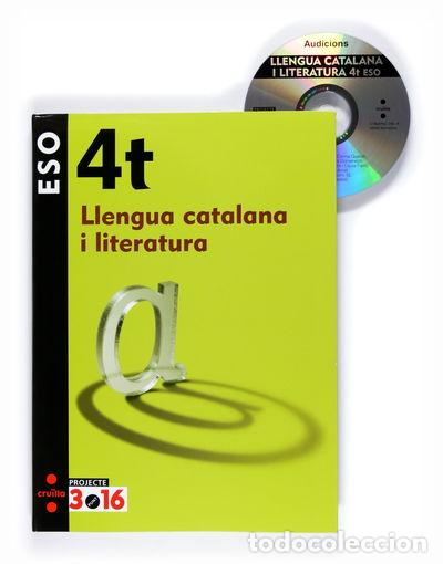 Livres: Llengua catalana i literatura. 4 ESO. Projecte 3.16- 9788466119535