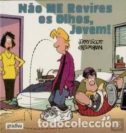 Livres: N&atilde;o me revires os olhos, jovem!- 9789726628026