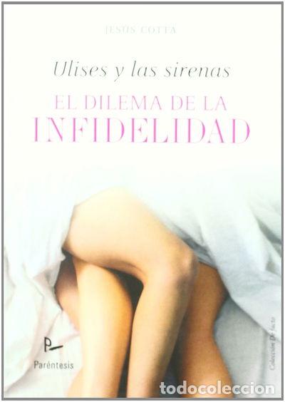 Livros em segunda m&atilde;o: Ulises y las sirenas. El dilema de la infidelidad- 9788499190327