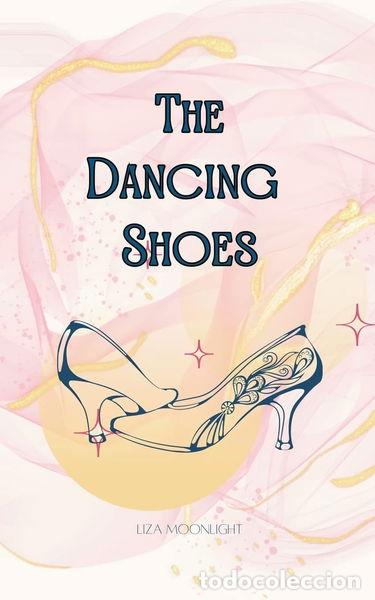 Libros: The Dancing Shoes- 9789916722268 - Foto 1