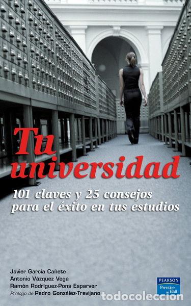 Livres: Tu universidad: 101 claves y 25 consejos- 9788483224656